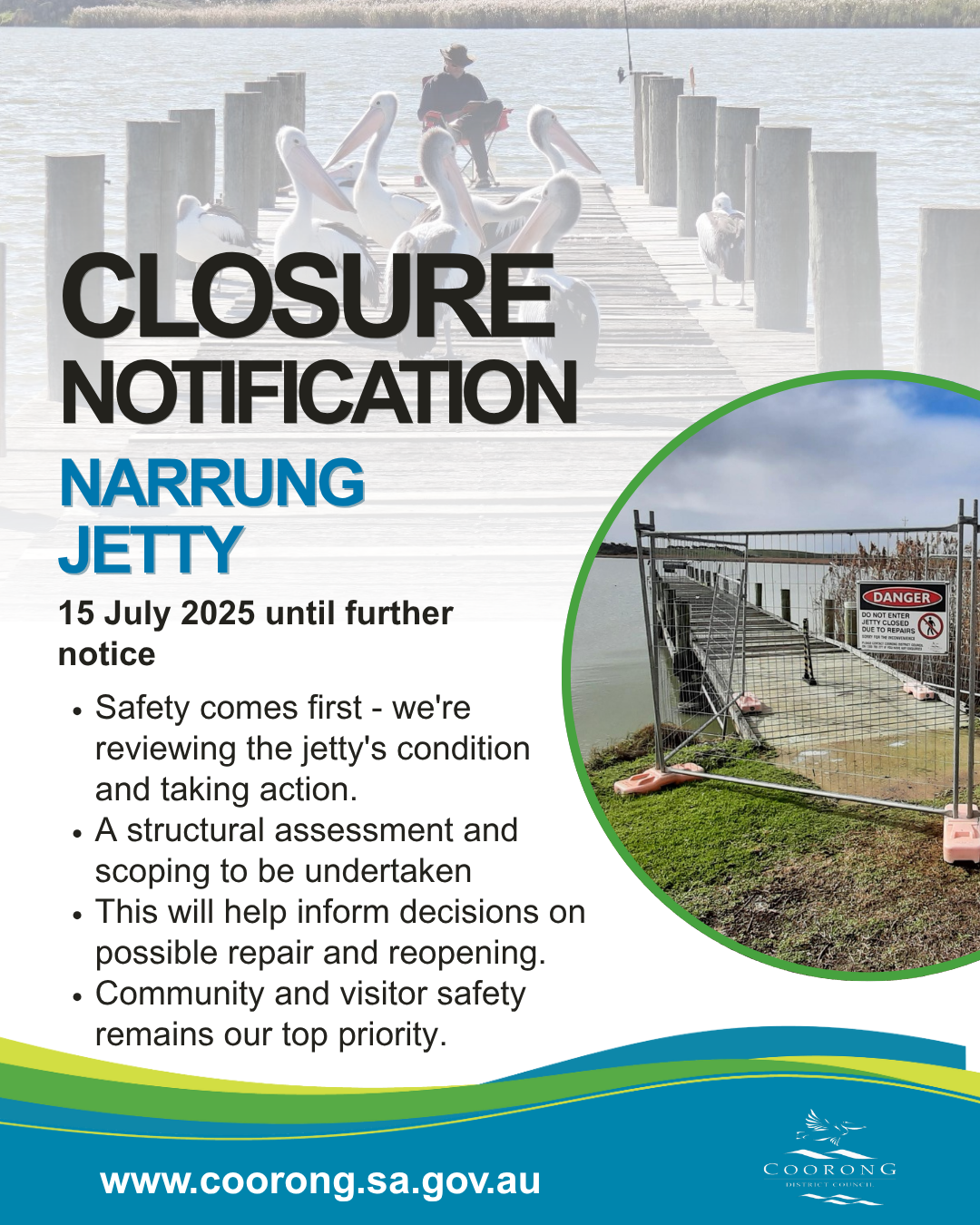 Narrung Jetty Closure notification - July 2025